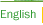 English