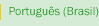 Portuguese ( Brazil)