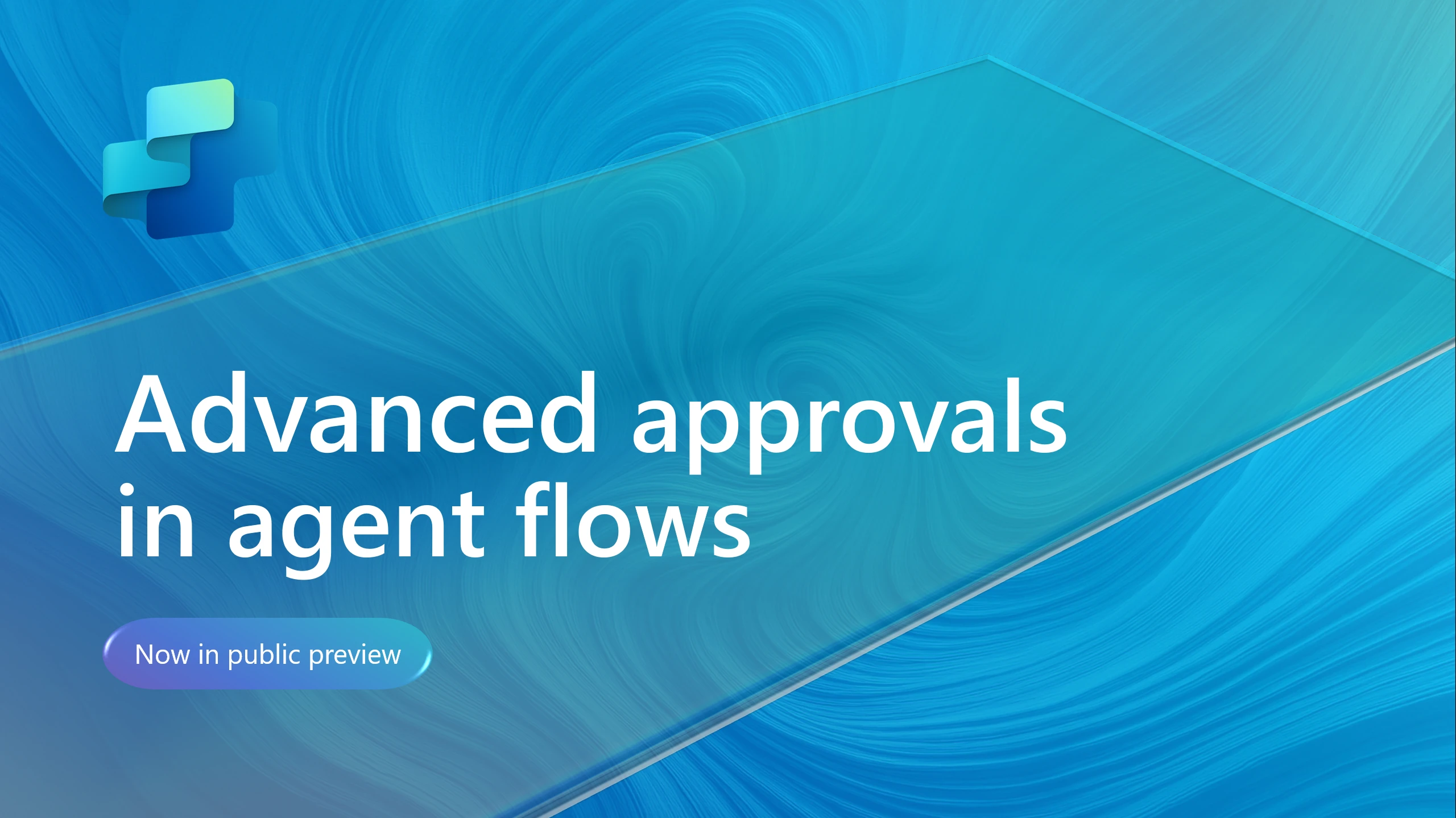 A blue swirly background with white text that says Advanced Approvals in Agent Flows