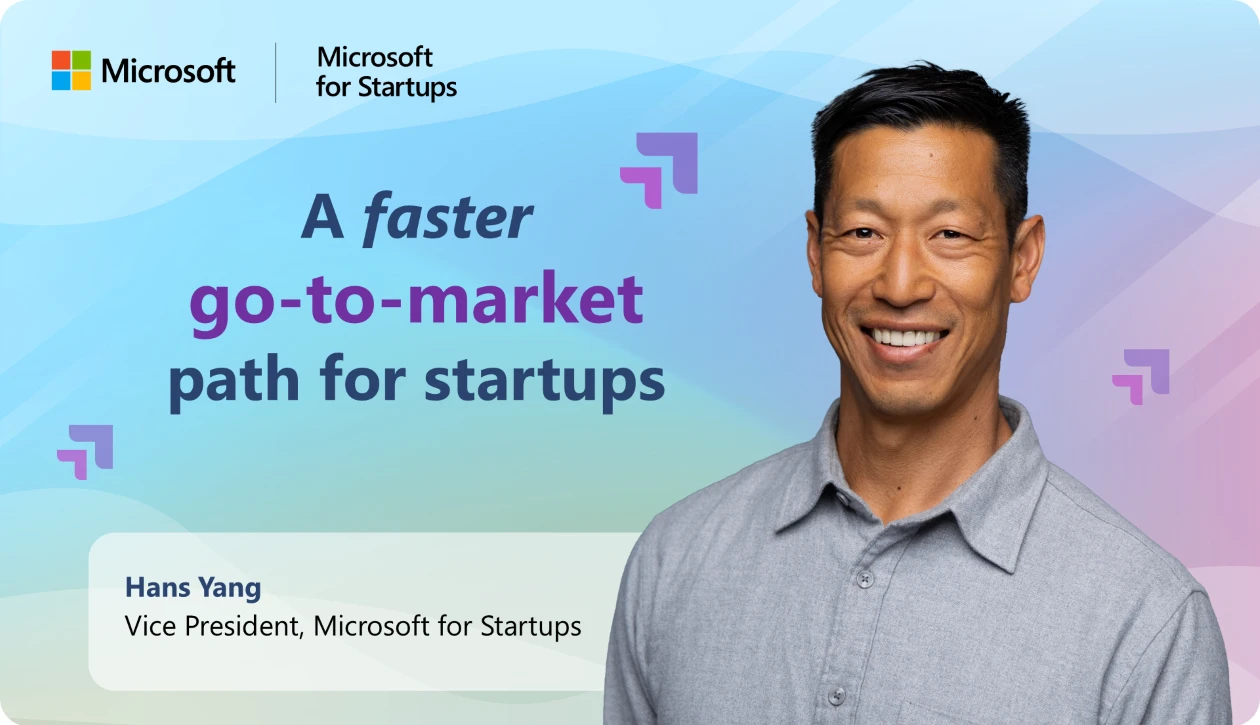 Abstract image with image of man overlay with text reading A faster go-to-market path for startups